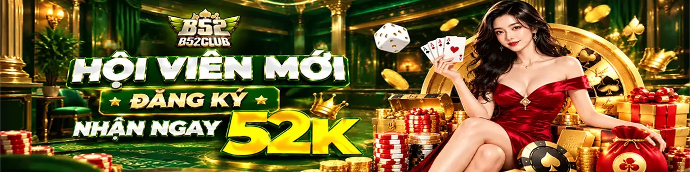 banner trang chủ b52club