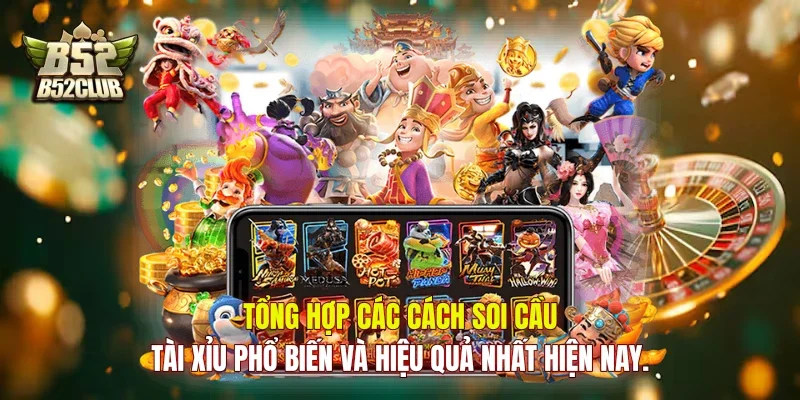 Tổng hợp các cách soi cầu tài xỉu phổ biến và hiệu quả nhất hiện nay. Tổng hợp các cách soi cầu tài xỉu phổ biến và hiệu quả nhất hiện nay.